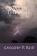 War of the Ages - A Complete Scriptural Guide to Confronting and Defeating Satan's Kingdom (Paperback): Gregory R Reid
