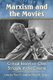 Marxism and the Movies - Critical Essays on Class Struggle in the Cinema (Paperback): Mary K. Leigh, Kevin K. Durand
