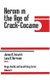 Heroin in the Age of Crack-Cocaine (Hardcover, New): James A Inciardi, Lana D. Harrison