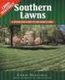 Southern Lawns - A Step-by-Step Guide to the Perfect Lawn (Paperback): Chris Hastings
