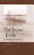 The Jeune Ecole - The Strategy of the Weak (Hardcover): Arne Roksund
