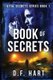 Book Of Secrets - Vital Secrets, Book One - Large Print (Large print, Paperback, Large type / large print edition): D F Hart