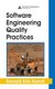 Software Engineering Quality Practices (Hardcover): Ronald Kirk Kandt