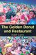 The Golden Donut and Restaurant (Paperback): Ralph Lopez