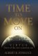 Time to Move on (Hardcover): Albert B. Fonluce