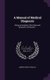 A Manual of Medical Diagnosis - Being an Analysis of the Signs and Symptoms of Disease. -- (Hardcover): Andrew Whyte Barclay