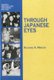 Through Japanese Eyes (Paperback, 4th Edition): Richard H. Minear