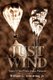 Just Wind - Tales of Two Pilots Under Pressure (Hardcover): William Armstrong