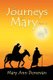 The Journeys of Mary - Part III (Paperback): Mary Ann Donovan