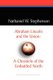 Abraham Lincoln and the Union: A Chronicle of the Embattled North (Paperback): Nathaniel W. Stephenson
