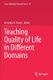 Teaching Quality of Life in Different Domains (Paperback, 1st ed. 2020): Graciela H. Tonon