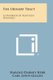 The Urinary Tract - A Handbook of Roentgen Diagnosis (Paperback): Harold Dabney Kerr, Carl Lewis Gillies