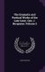 The Dramatic and Poetical Works of the Late Lieut. Gen. J. Burgoyne; Volume 2 (Hardcover): John Burgoyne