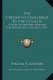 The Children's Challenge to the Church the Children's Challenge to the Church - A Study in Religious Nurture for...
