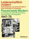 Leidenschaftlich modern - Karl Schwanzer und seine Architektur / Passionately Modern - Karl Schwanzer and His Architecture -...