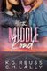 The Middle Road (Paperback): C M Lally, Kg Reuss