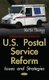 U.S. Postal Service Reform - Issues & Strategies (Hardcover): Martin Thomas