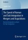 The Speed of Human and Task Integration in Mergers and Acquisitions - Human Integration as Basis for Task Integration...