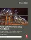 Fluid Catalytic Cracking Handbook - An Expert Guide to the Practical Operation, Design, and Optimization of FCC Units...