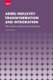 Arms Industry Transformation and Integration - The Choices of East Central Europe (Hardcover): Yudit Kiss
