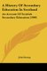 A History Of Secondary Education In Scotland - An Account Of Scottish Secondary Education (1909) (Paperback): John Strong