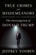 True Crimes and Misdemeanors - The Investigation of Donald Trump (Hardcover): Jeffrey Toobin