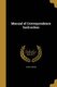 Manual of Correspondence Instruction (Paperback): Eldon, Moran,