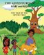 The Adventures Of Bari And Kijo - The Tale Of The Crying Tree (Paperback): Sibghat Ullah