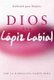 Dios Usa Lapiz Labial - God Wears Lipstick (Spanish, Paperback): Karen Berg