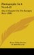 Photography In A Nutshell - Also A Chapter On The Rontgen Rays (1898) (Hardcover): Henry Philip Hawkes