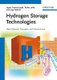 Hydrogen Storage Technologies - New Materials, Transport and Infrastructure (Hardcover): A Godula-Jopek