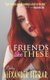 Friends Like These (Paperback): Alexander Ferrar