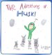 The Adventures of Husk (Hardcover): Nicholas Buell