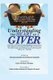 Understanding The Heart Of A Giver (Paperback): Christiana Usuanlele, Ademola Usuanlele