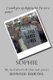 Sophie - My So-Called Life (bits and pieces) (Paperback): Bonnie Jean Bartel