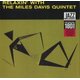 Miles Davis Quartet - Relaxin (Vinyl record): Miles Davis Quartet
