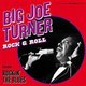 Big Joe Turner - Rock & Roll Plus Rockin' the Blues (CD): Big Joe Turner