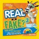 Real or Fake 3 (Paperback): National Geographic Kids, Emily Krieger