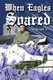 When Eagles Soared (Vol. III) (Paperback): Harry Cooper