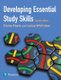 Developing Essential Study Skills (Paperback, 2nd edition): Elaine Payne, Lesley Whittaker