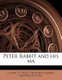 Peter Rabbit and His Ma (Paperback): Louise A. Field, Virginia Albert, Beatrix Potter