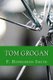 Tom Grogan (Paperback): F. Hopkinson Smith