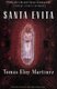 Santa Evita (Paperback, 1st Vintage international ed): Tomas Eloy Martinez