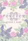 Forever (Hardcover): Sonne T. Hart