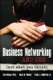 Business Networking and Sex: Not What You Think (Paperback, Ed): Ivan Misner, Hazel Walker, Frank de Raffele