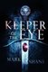 Keeper of the Eye (Paperback): Mark Shane