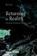 Returning to Reality - Christian Platonism for Our Times (Paperback): Paul Tyson