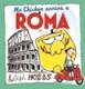 Mr Chicken Arriva A Roma (Paperback): Leigh Hobbs
