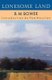 Lonesome Land (Paperback): B. M Bower