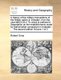 A History of the Military Transactions of the British Nation in Indostan, from the Year MDCCXLV. to Which Is Prefixed a...